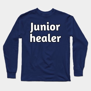 Junior healer pediatrician Long Sleeve T-Shirt